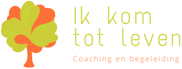 Ik kom tot leven - Coaching en begeleiding